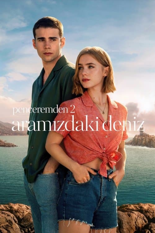 Penceremden 2: Aramızdaki Deniz posteri