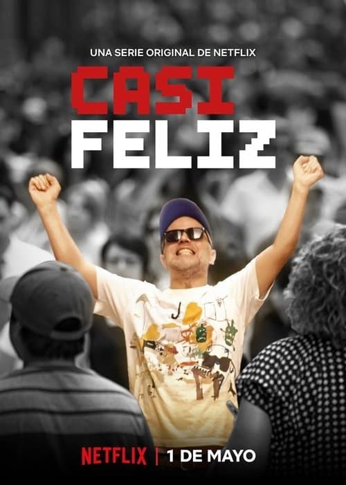 Casi feliz posteri