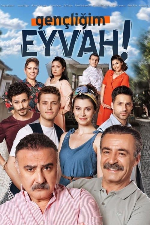 Gençliğim Eyvah posteri
