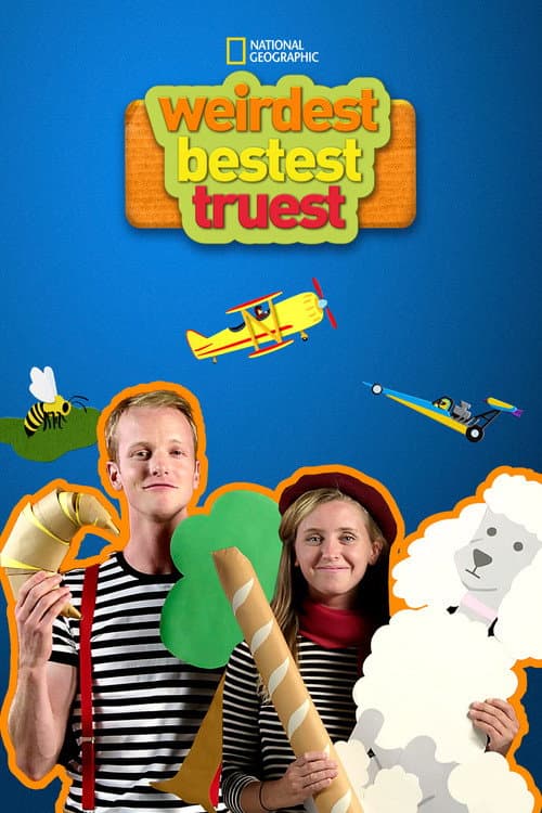 Weirdest, Bestest, Truest posteri