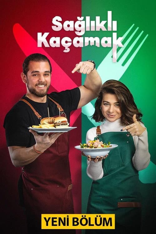 Sağlıklı Kaçamak posteri