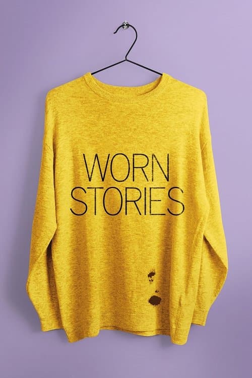 Worn Stories posteri
