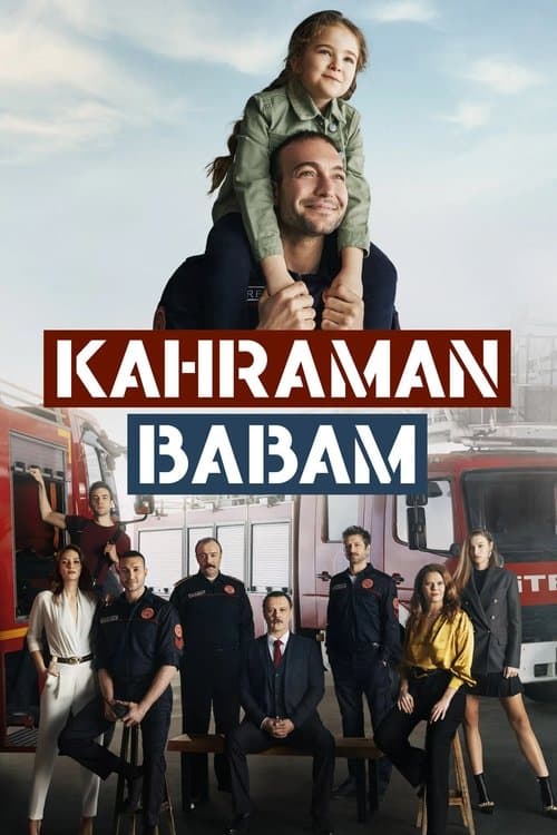 Kahraman Babam posteri