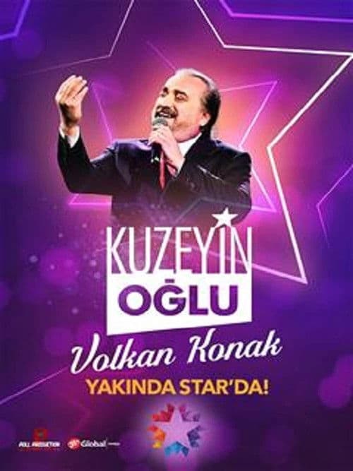 Kuzeyin Oğlu Volkan Konak posteri