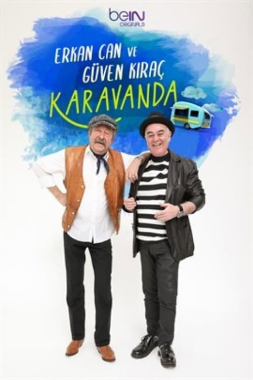 Erkan Can ve Güven Kıraç Karavanda posteri