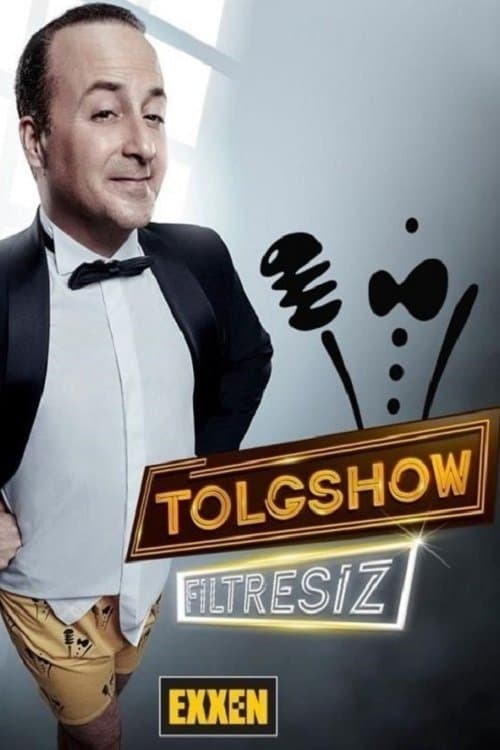 Tolgshow Filtresiz posteri