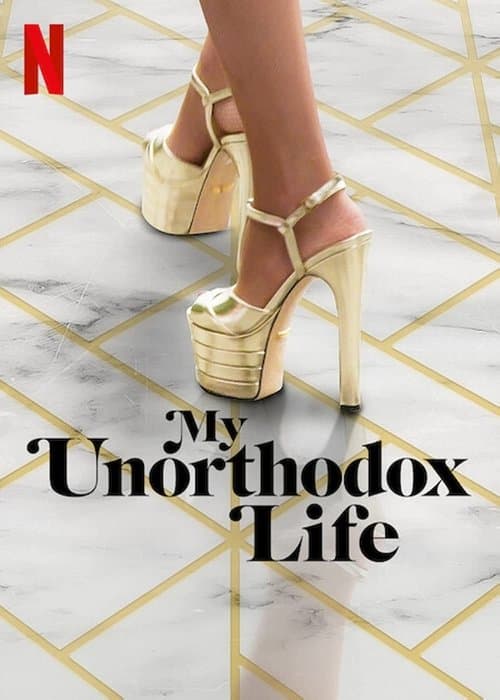 My Unorthodox Life posteri