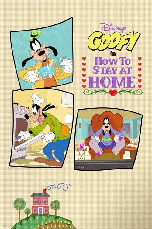 Disney Presents Goofy in How to Stay at Home posteri