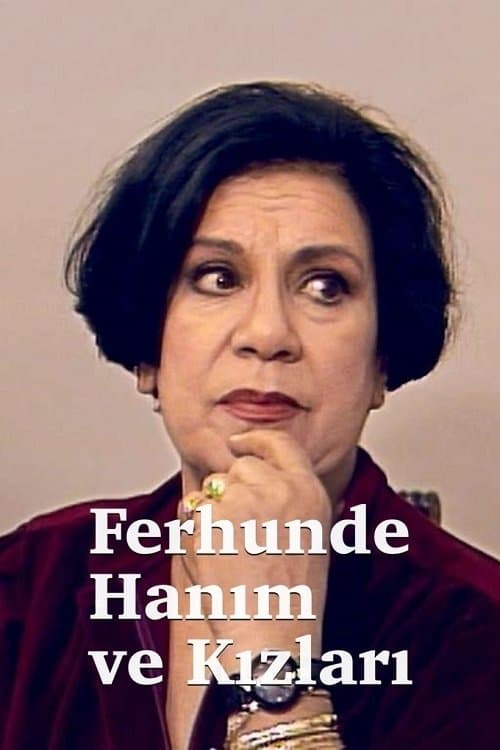Ferhunde Hanım ve Kızları posteri