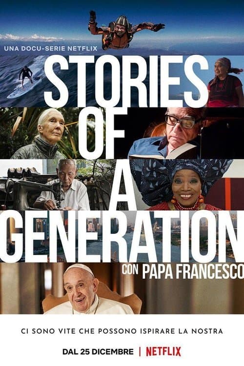 Bir Neslin Hikayeleri -Papa Francis posteri