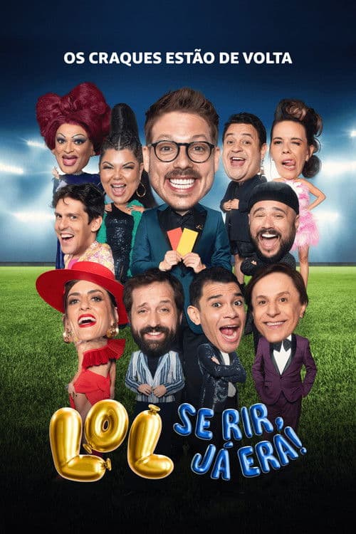 LOL: Se Rir, Já Era! posteri