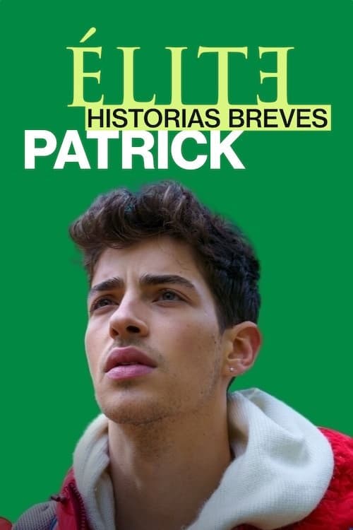 Élite Öyküler: Patrick posteri