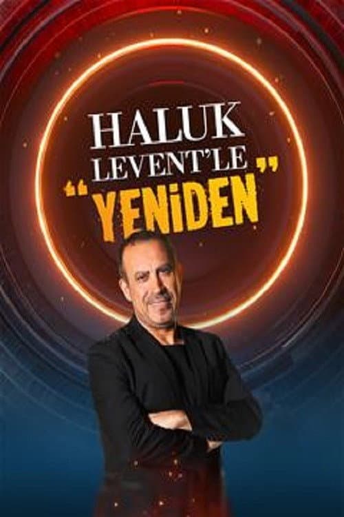 Haluk Levent’le “Yeniden” posteri