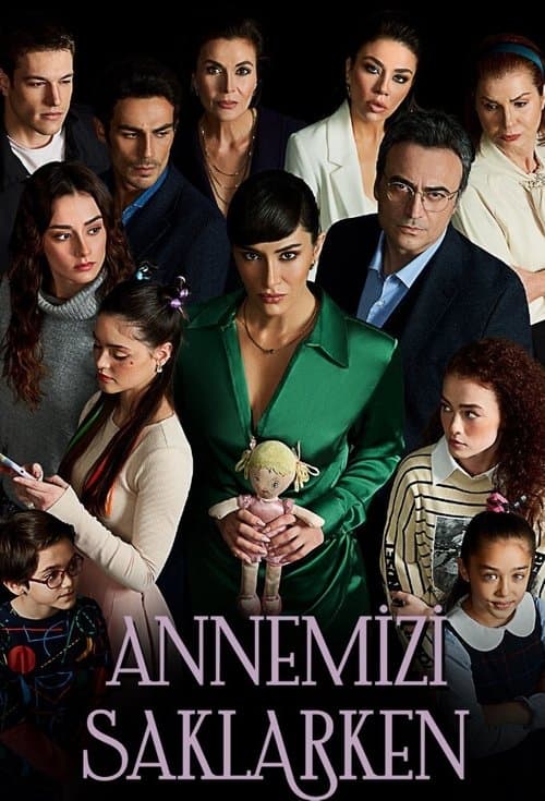 Annemizi Saklarken posteri