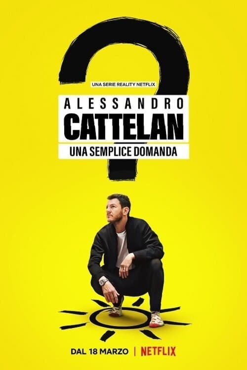 Alessandro Cattelan: una semplice domanda posteri