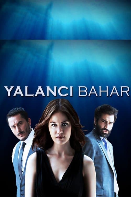 Yalancı Bahar posteri