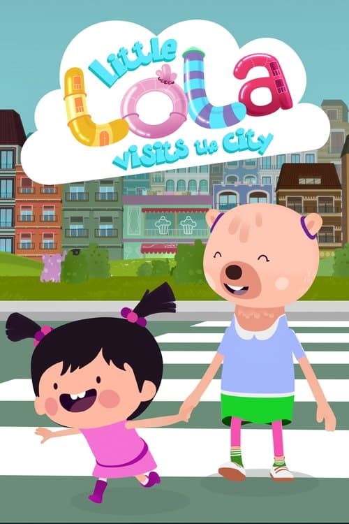 Little Lola Visits the City posteri