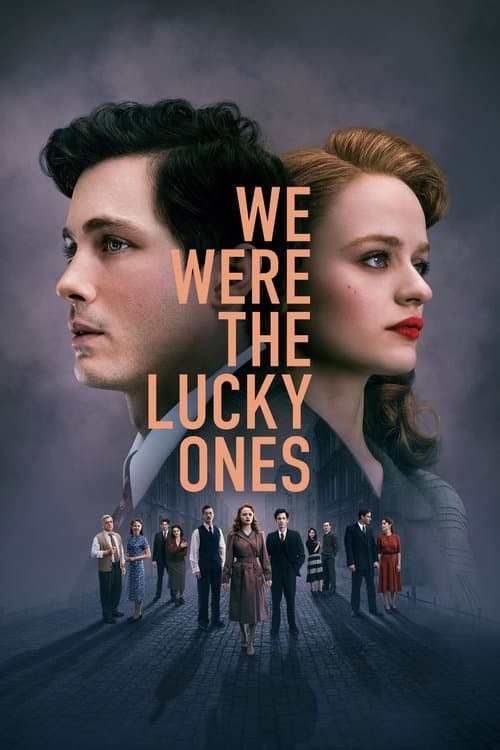 We Were the Lucky Ones posteri