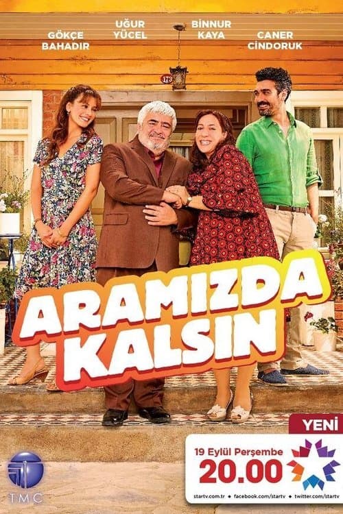 Aramızda Kalsın posteri