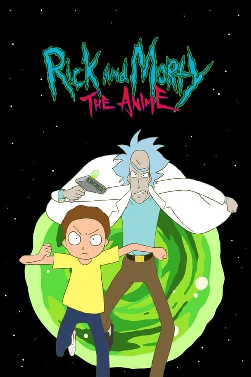 Rick and Morty: The Anime posteri