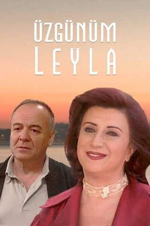 Üzgünüm Leyla posteri