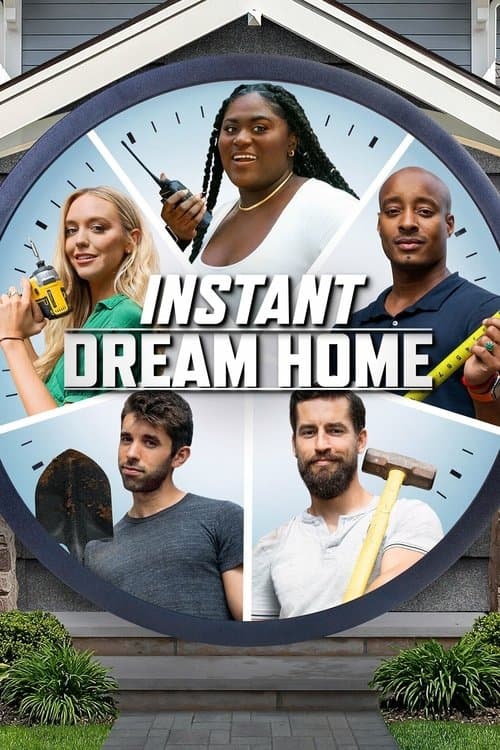 Instant Dream Home posteri