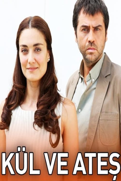 Kül ve Ateş posteri
