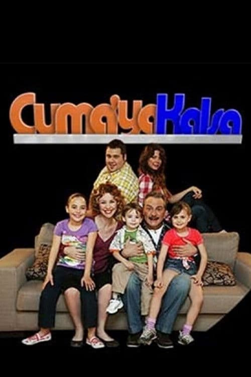 Cuma'ya Kalsa posteri