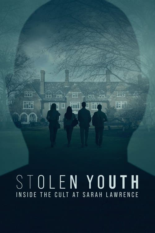 Stolen Youth: Inside the Cult at Sarah Lawrence posteri