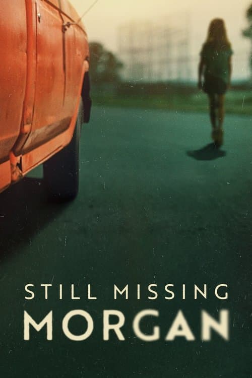 Still Missing Morgan posteri