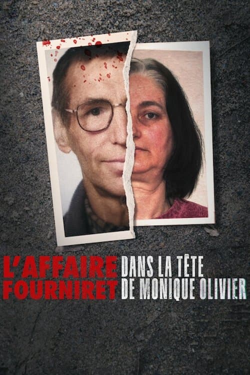 L'Affaire Fourniret : Dans la tête de Monique Olivier posteri