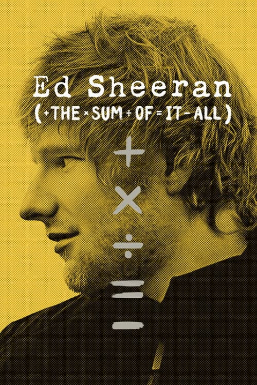 Ed Sheeran: The Sum of It All posteri