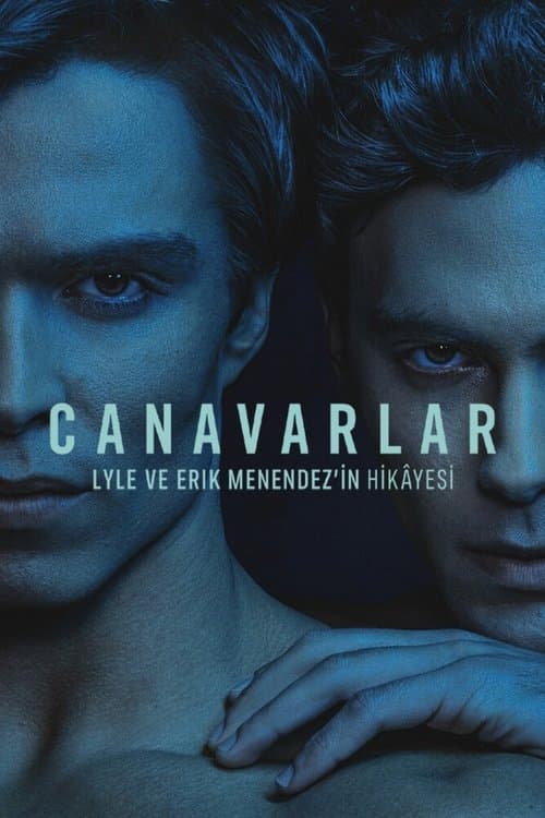 Canavarlar: Lyle ve Erik Menendez'in Hikâyesi posteri