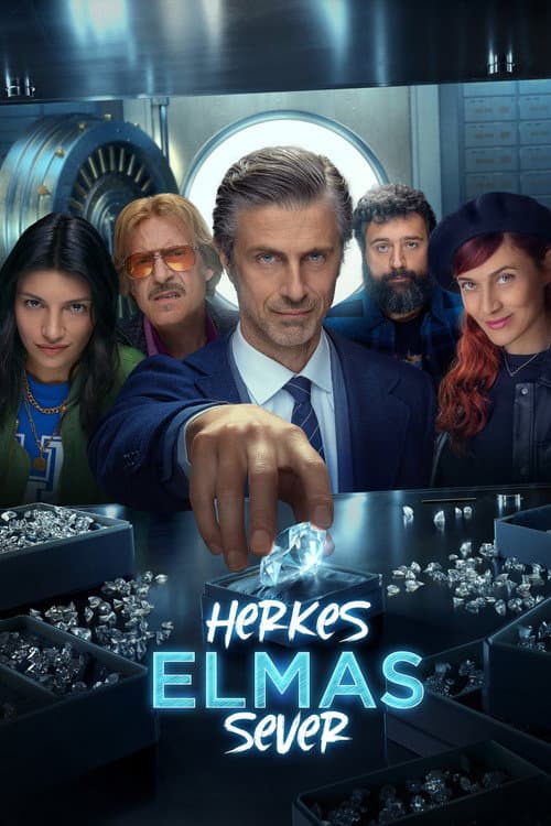 Herkes Elmas Sever posteri