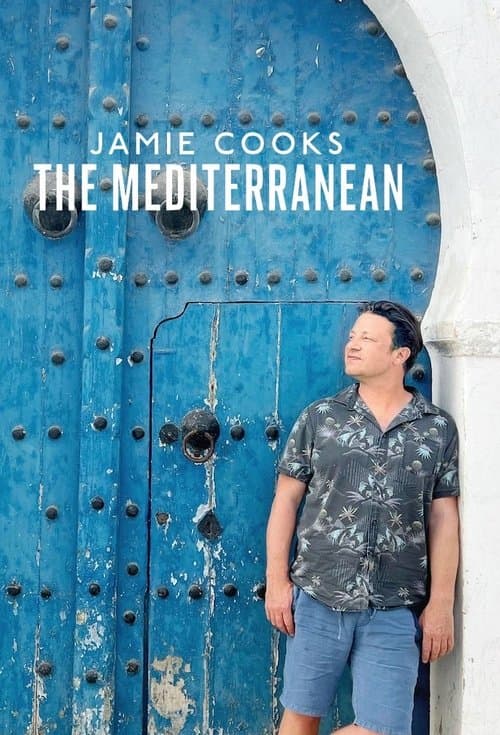 Jamie Cooks the Mediterranean posteri