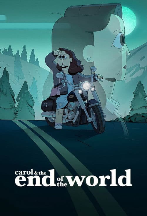 Carol & the End of the World posteri