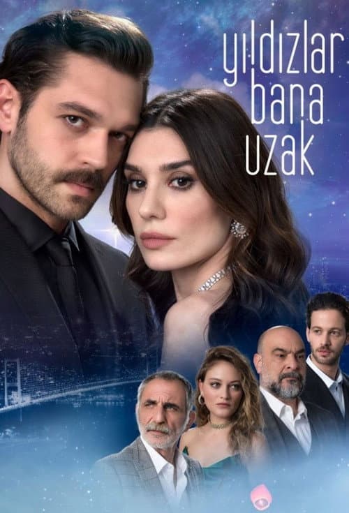 Yıldızlar Bana Uzak posteri