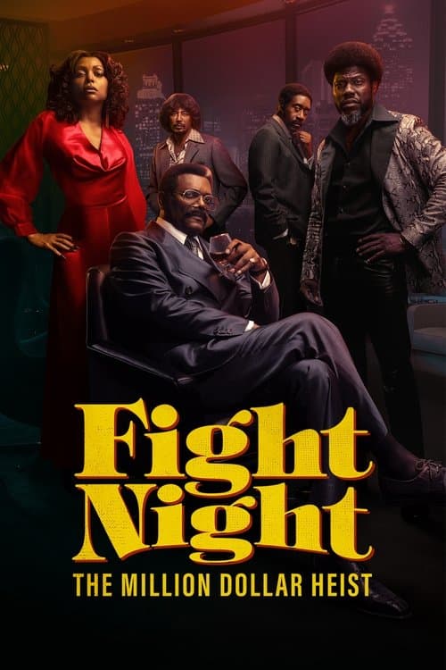 Fight Night: The Million Dollar Heist posteri