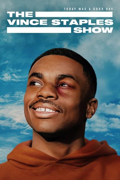 The Vince Staples Show posteri