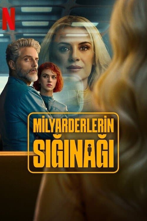 Milyarderlerin Sığınağı posteri