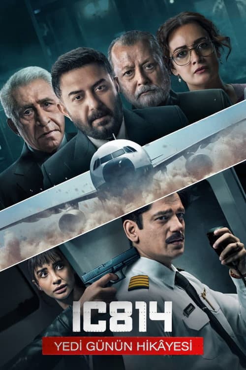 IC 814: Yedi Günün Hikâyesi posteri