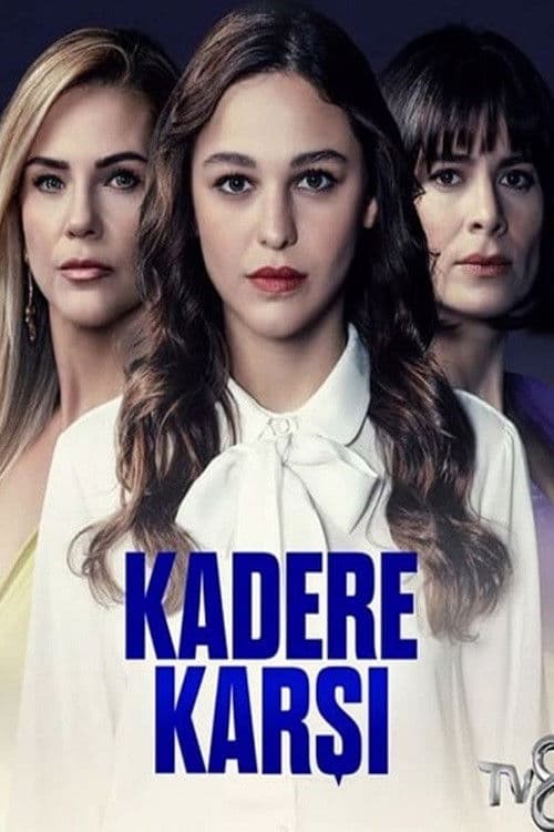 Kadere Karşı posteri