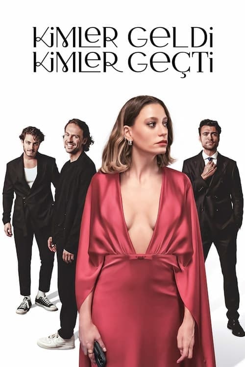 Kimler Geldi Kimler Geçti posteri