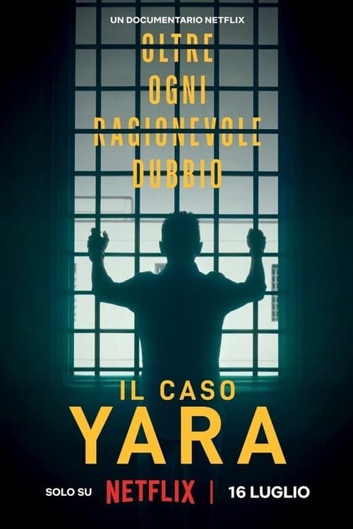 Yara Gambirasio Davası: Makul Şüphenin Ötesinde posteri