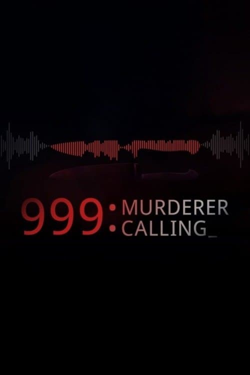 999 Murderer Calling posteri