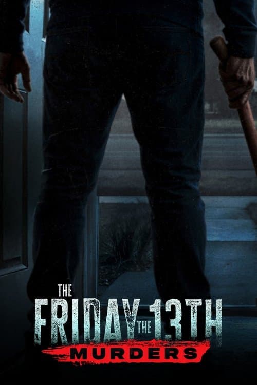 The Friday the 13th Murders posteri