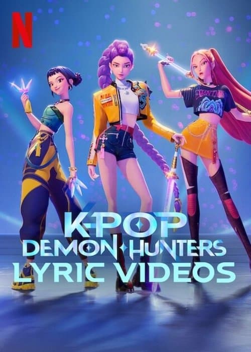 KPop Demon Hunters Lyric Videos posteri