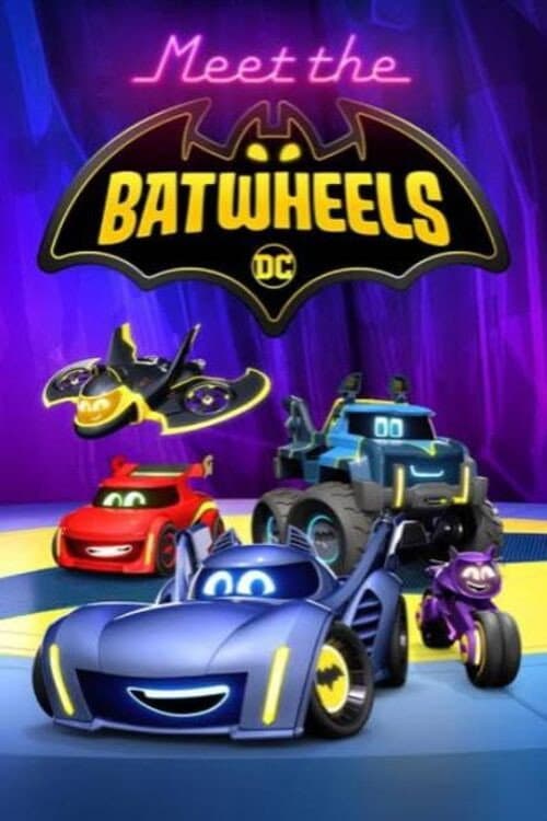 Meet the Batwheels posteri