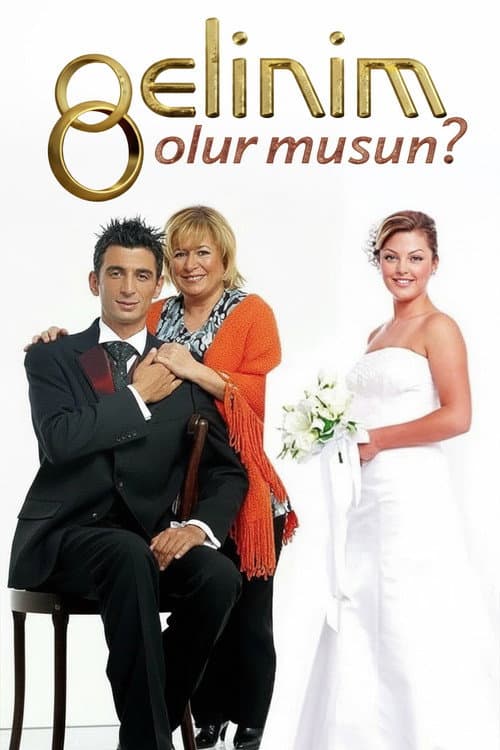 Gelinim Olur Musun? posteri
