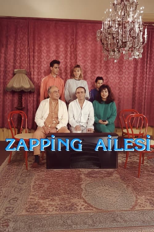 Zapping Ailesi posteri